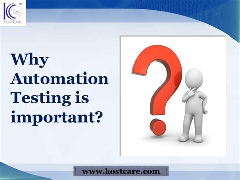 why is automation testing important